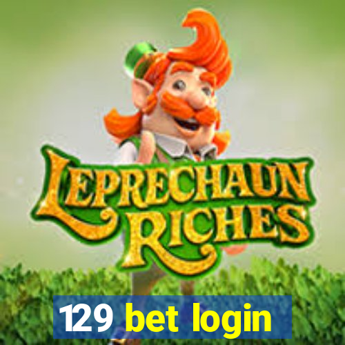 129 bet login